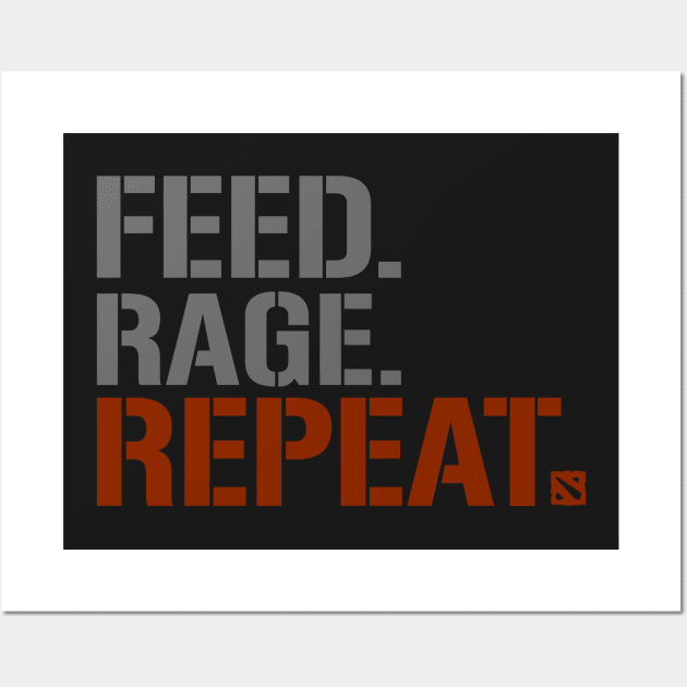 FEED.RAGE.REPEAT. Wall Art by ThatSecretShop